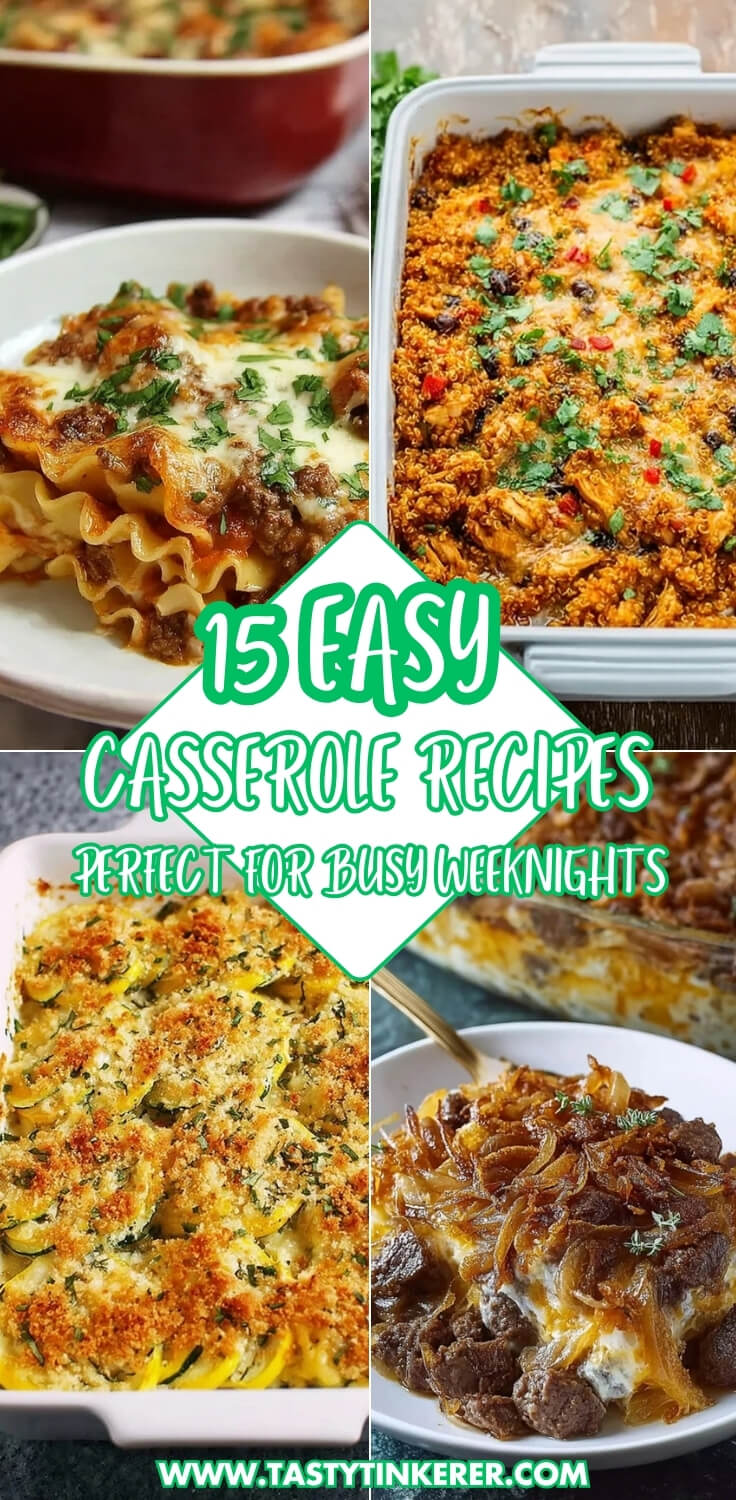 15 Easy Casserole Recipes Perfect For Busy Weeknights