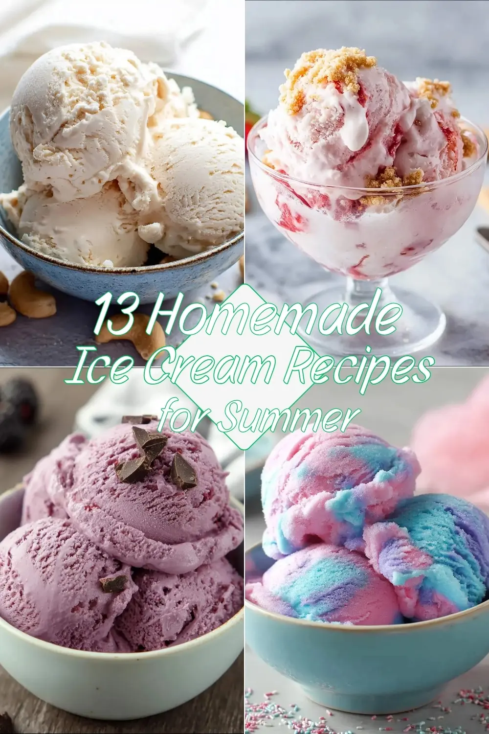 Collage of four homemade ice cream flavors including peanut butter, strawberry cheesecake, purple berry, and cotton candy for summer recipes.